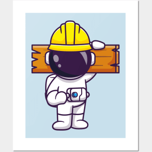 Cute Astronaut Handyman Holding Wood Cartoon Posters and Art